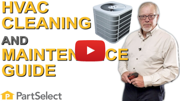 A Quick Guide to HVAC Maintenance | PartSelect.com